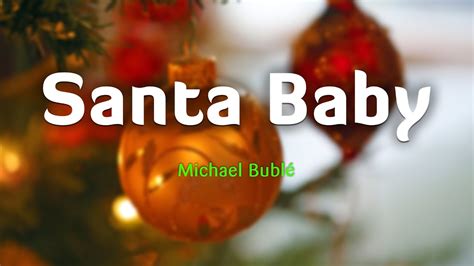 Michael Bublé – Santa Baby Lyrics 